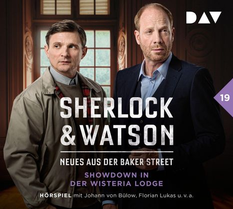 Viviane Koppelmann: Sherlock &amp; Watson - Neues aus der Baker Street: Showdown in der Wisteria Lodge (Fall 19), 2 CDs