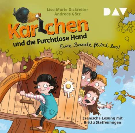 Lisa-Marie Dickreiter: Karlchen und die Furchtlose Hand - Teil 1: Eine Bande flitzt los!, CD