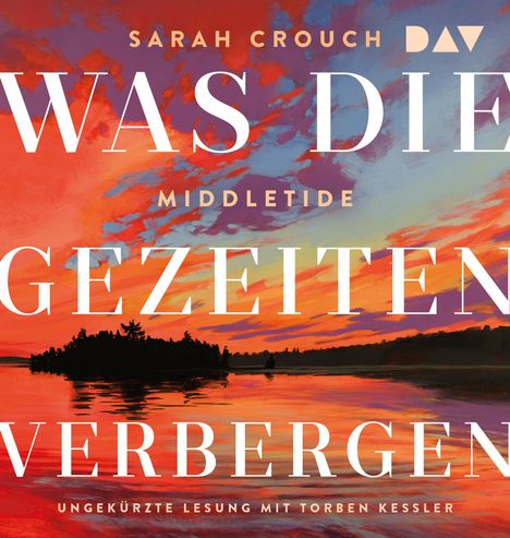 Sarah Crouch: Middletide. Was die Gezeiten verbergen, 2 MP3-CDs