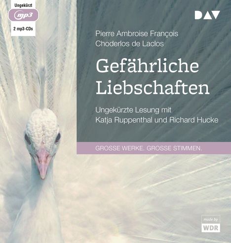 Pierre Ambroise François Choderlos de Laclos: Gefährliche Liebschaften, 2 MP3-CDs