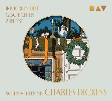 Text: "Iris Berben liest Geschichten zum Fest. Weihnachten mit Charles Dickens." Illustration: Kamin mit Strümpfen und Kranz.
