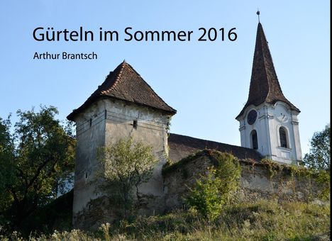 Arthur Brantsch: Gürteln im Sommer 2016, Buch