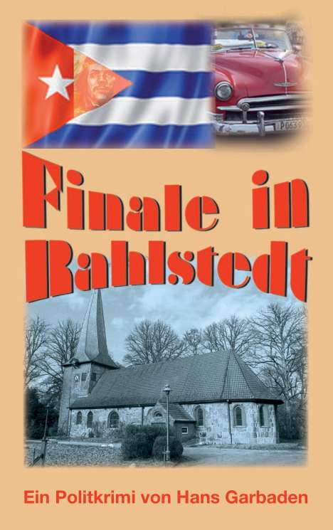 Hans Garbaden: Finale in Rahlstedt, Buch
