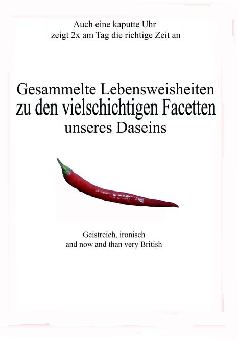 Gesammelte Lebensweisheiten, Buch