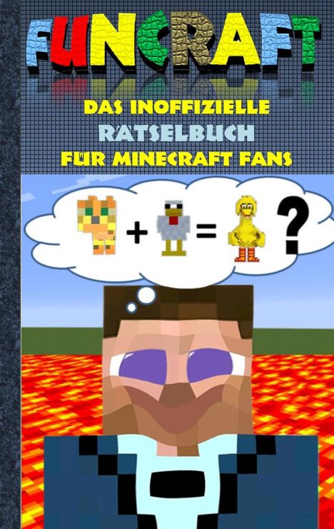 Theo Von Taane: Funcraft - Das inoffizielle Rätselbuch für Minecraft Fans, Buch