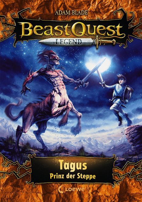 Adam Blade: Beast Quest Legend (Band 4) - Tagus, Prinz der Steppe, Buch