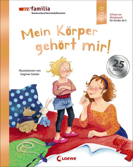 Dagmar Geisler: Geisler, D.: Mein Körper gehört mir! (Jubiläumsausgabe), Buch