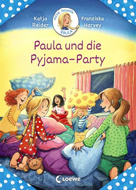 Katja Reider: Reider, K: Meine Freundin Paula - Paula und die Pyjama-Party, Buch