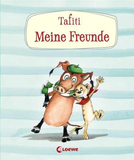 Julia Boehme: Tafiti - Meine Freunde, Buch