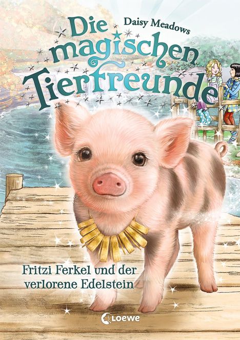 Daisy Meadows: Die magischen Tierfreunde 14 - Fritzi Ferkel und der verlorene Edelstein, Buch