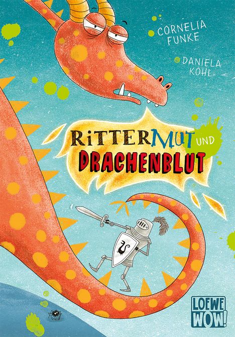 Cornelia Funke: Rittermut und Drachenblut, Buch