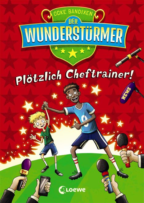 Ocke Bandixen: Der Wunderstürmer (Band 5) - Plötzlich Cheftrainer!, Buch