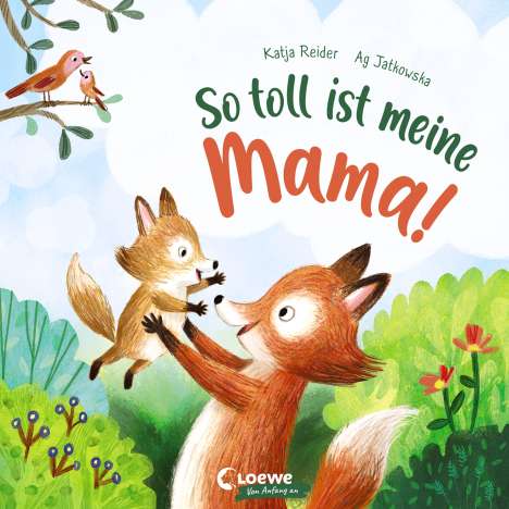 Katja Reider: So toll ist meine Mama!, Buch