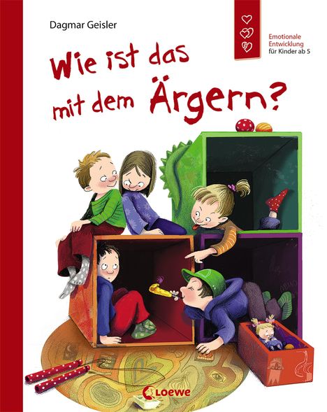Dagmar Geisler: Wie ist das mit dem Ärgern?, Buch