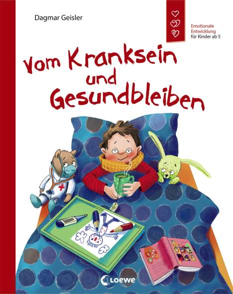 Dagmar Geisler: Vom Kranksein und Gesundbleiben, Buch