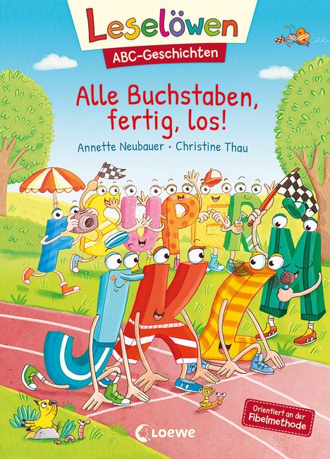 Annette Neubauer: Leselöwen ABC-Geschichten - Alle Buchstaben, fertig, los!, Buch