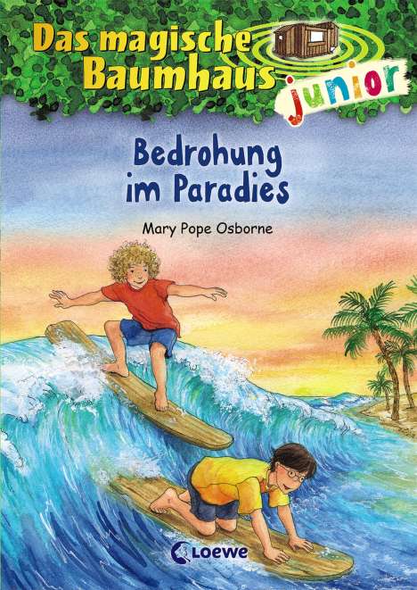 Mary Pope Osborne: Das magische Baumhaus junior (Band 25) - Bedrohung im Paradies, Buch