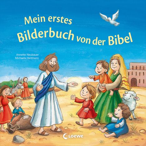 Annette Neubauer: Mein erstes Bilderbuch von der Bibel, Buch