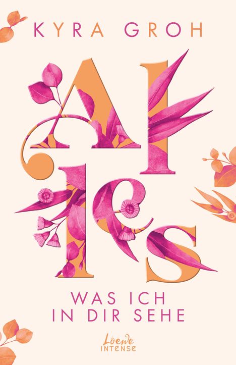 Kyra Groh: Alles, was ich in dir sehe (Alles-Trilogie, Band 1), Buch