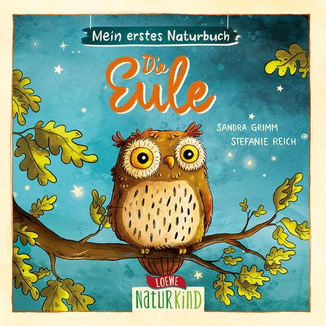 Sandra Grimm: Mein erstes Naturbuch - Die Eule, Buch