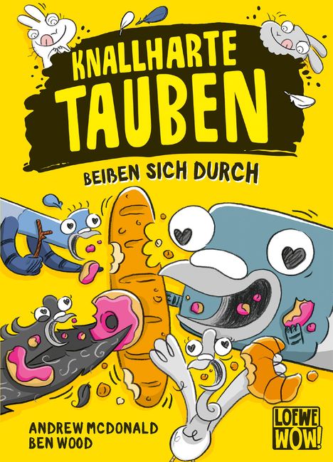 Andrew McDonald: Knallharte Tauben beißen sich durch (Band 6), Buch