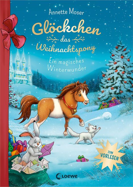 Annette Moser: Glöckchen, das Weihnachtspony - Ein magisches Winterwunder, Buch