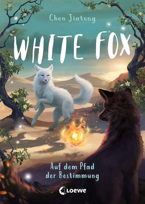 Jiatong Chen: White Fox (Band 3) - Auf dem Pfad der Bestimmung, Buch