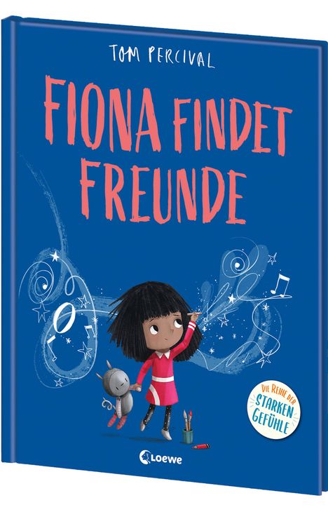 Tom Percival: Fiona findet Freunde (Die Reihe der starken Gefühle), Buch