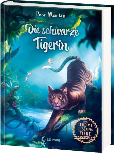 Peer Martin: Das geheime Leben der Tiere (Dschungel) - Die schwarze Tigerin, Buch