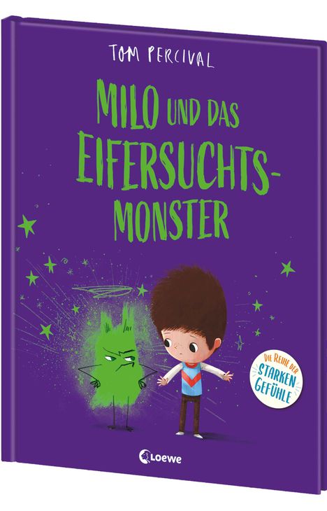 Tom Percival: Milo und das Eifersuchtsmonster (Die Reihe der starken Gefühle), Buch