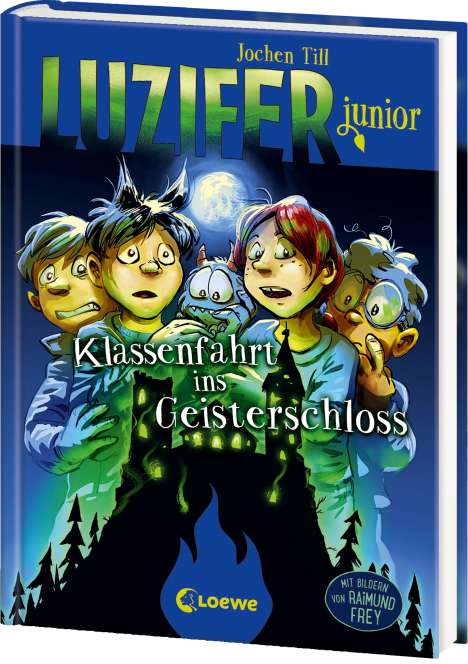 Jochen Till: Luzifer junior (Band 15) - Klassenfahrt ins Geisterschloss, Buch