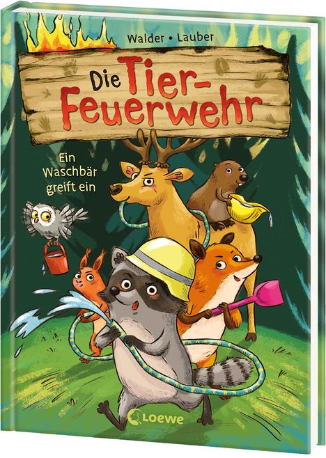 Vanessa Walder: Die Tier-Feuerwehr (Band 1) - Ein Waschbär greift ein, Buch