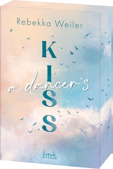 Rebekka Weiler: A Dancer's Kiss (Broken Artists, Band 2), Buch