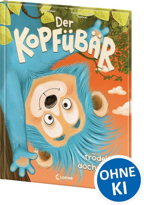 „Der Kopfüber Bär. Trödeln doch! Ohne KI“. Ein Cartoon-Bär mit blauem Fell hängt fröhlich kopfüber in einem Baum.