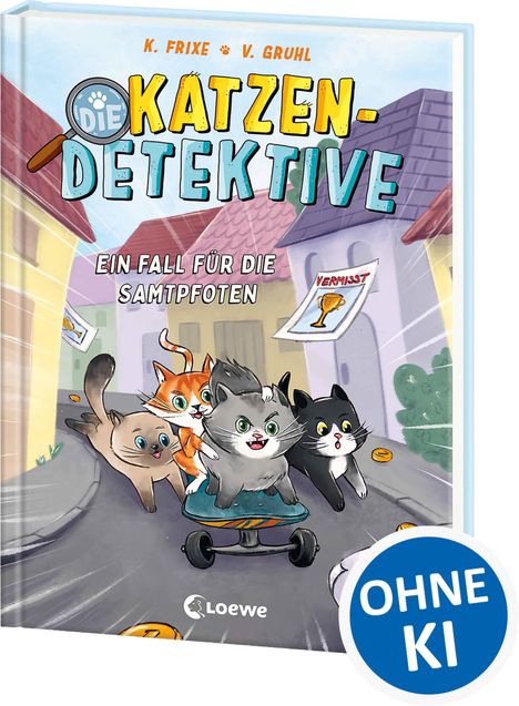 Buchtitel: "Die Katzendetektive". Untertitel: "Ein Fall für die Samtpfoten". Vier Katzen auf Skateboards in einer Stadt.