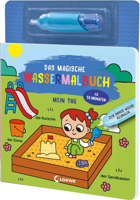 "Das magische Wassermalbuch", "MEIN TAG", "AB 18 MONATEN". Eine Illustration zeigt ein Kind mit einem Pinsel im Sandkasten.