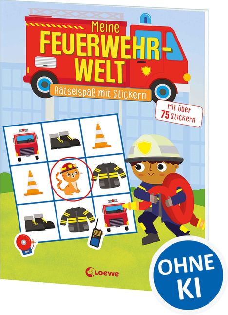 "Meine Feuerwehr-Welt", "Rätselspaß mit Stickern", "Mit über 75 Stickern", "OHNE KI". Kind in Feuerwehrkluft mit Schlauch.