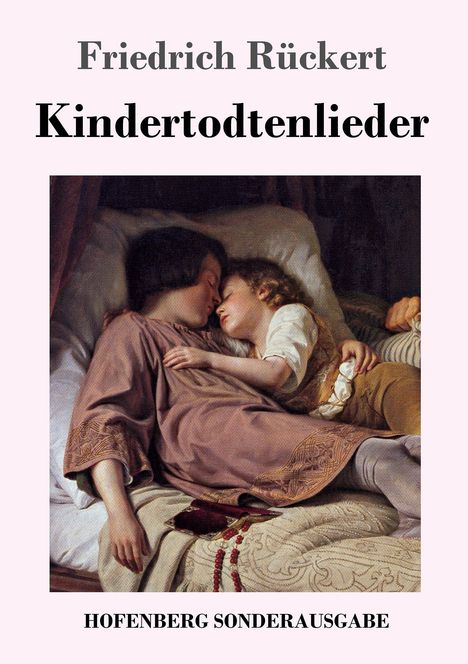 Friedrich Rückert: Kindertodtenlieder, Buch