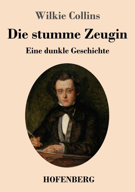 Wilkie Collins: Die stumme Zeugin, Buch