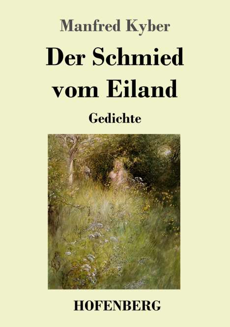 Manfred Kyber: Der Schmied vom Eiland, Buch