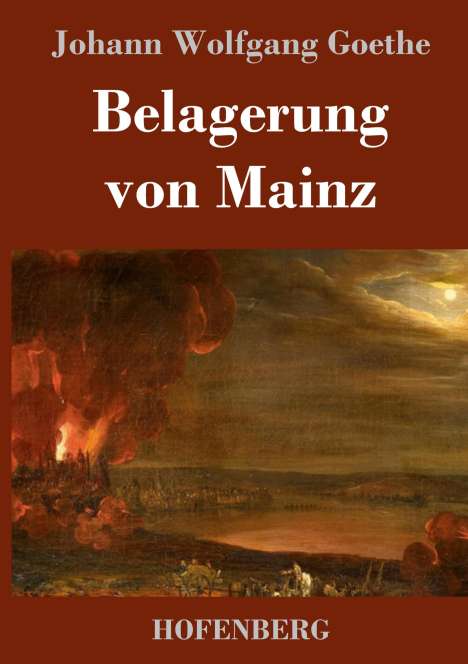 Johann Wolfgang von Goethe: Belagerung von Mainz, Buch