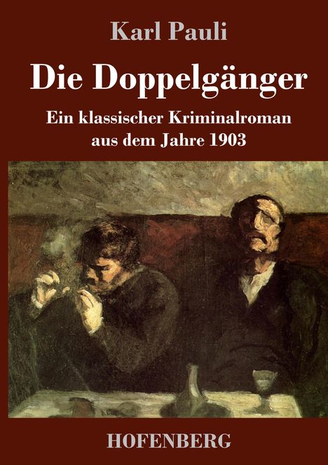 Karl Pauli: Die Doppelgänger, Buch