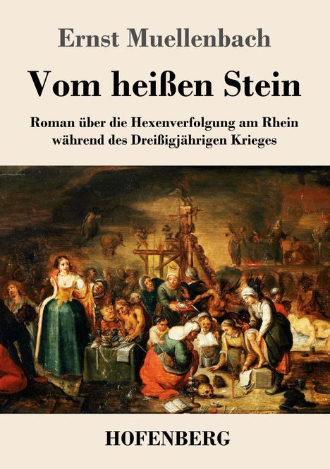 Ernst Muellenbach: Vom heißen Stein, Buch