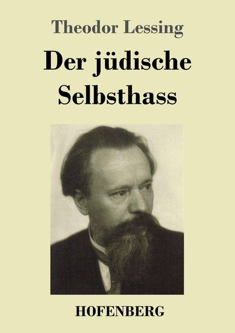 Theodor Lessing: Der jüdische Selbsthass, Buch