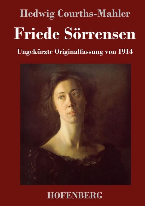 Hedwig Courths-Mahler: Friede Sörrensen, Buch