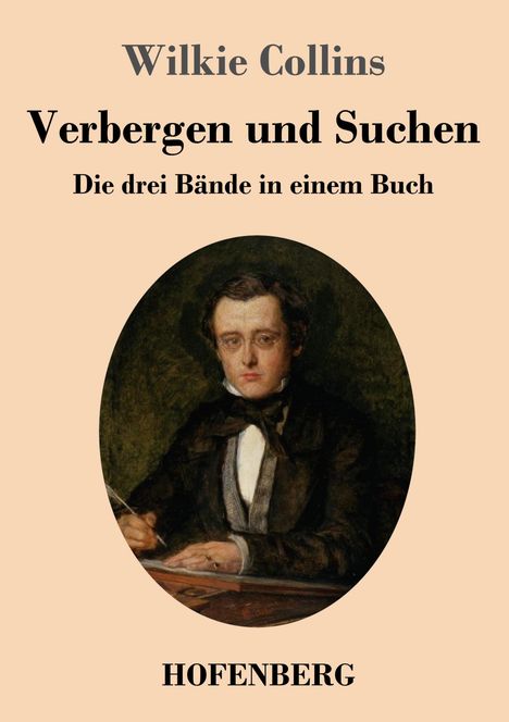 Wilkie Collins: Verbergen und Suchen, Buch