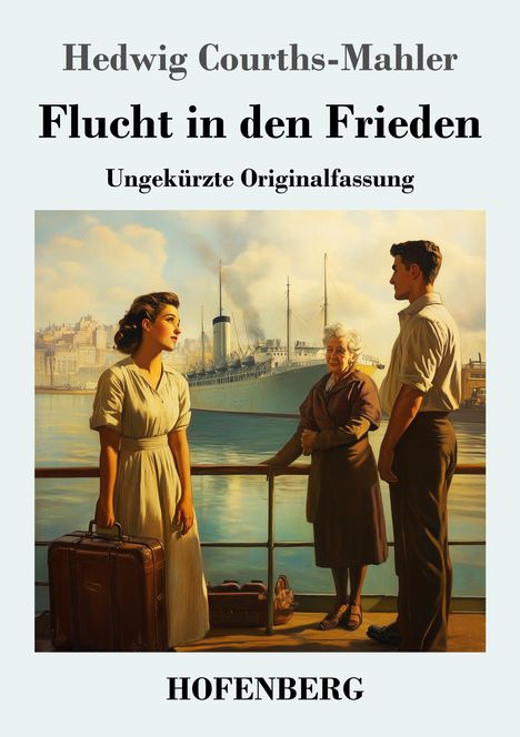 Hedwig Courths-Mahler: Flucht in den Frieden, Buch