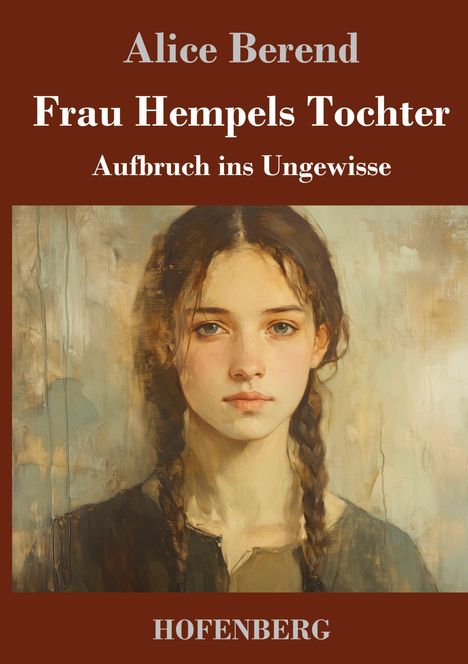Alice Berend: Frau Hempels Tochter, Buch