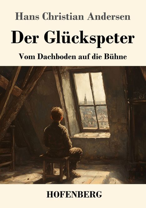 Hans Christian Andersen: Der Glückspeter, Buch