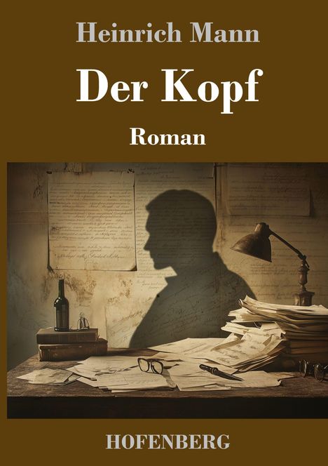 Heinrich Mann: Der Kopf, Buch
